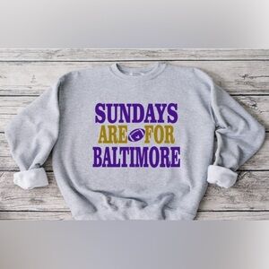 Sundays Are For Baltimore Crewneck